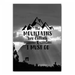 The Mountains Are Calling Adventure Print